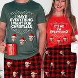 I Have Everything I Want for Christmas Shirt It's Me I'm Everything Shirt Funny Christmas Matching Shirts for Couple xmas Party Couple Tee